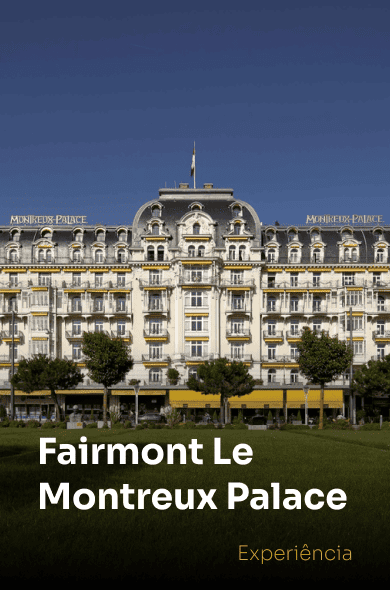 Fairmont Le Montreux Palace